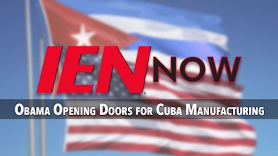 IEN Now: The Obama administration has approved the first U.S. factory in Cuba in more than half a century, allowing a company from Alabama to build a plant assembling as many as 1,000 small tractors a year for sale to private farmers in Cuba.
