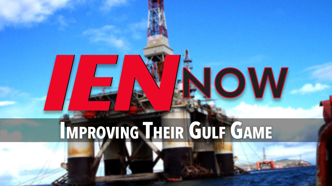 IEN Now: Improving Their Gulf Game