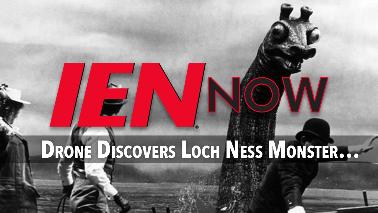 IEN Now: Drone Discovers Loch Ness Monster