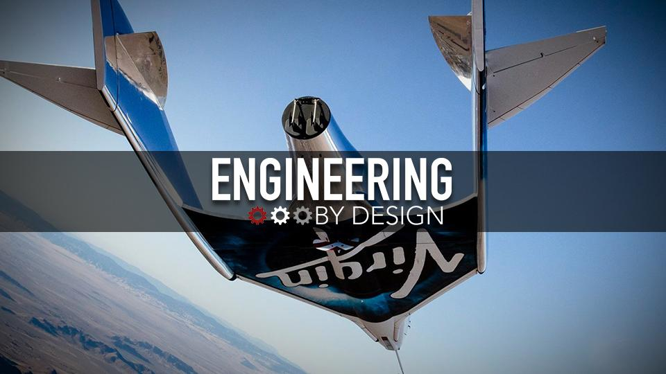 Engineering By Design: Virgin Galactic&rsquo;s Unity Leaves the Mothership