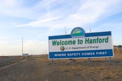 A sign welcomes drivers to Hanford Nuclear Reservation in Benton County Tuesday, May 9, 2017, in Richland, Wash. A portion of an underground tunnel containing rail cars filled with radioactive waste collapsed at a sprawling storage facility in a remote area of Washington state, forcing an evacuation of some workers at the site that made plutonium for nuclear weapons for decades after World War II.