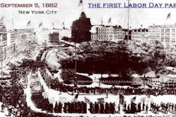 The first Labor Day was hardly a national holiday. Workers had to strike to celebrate it.
