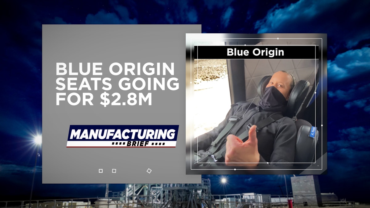 Blue Origin Seats Going For 2.8M Industrial Equipment News