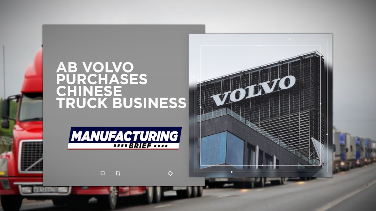AB Volvo Purchases Chinese Truck Business | Industrial Equipment News