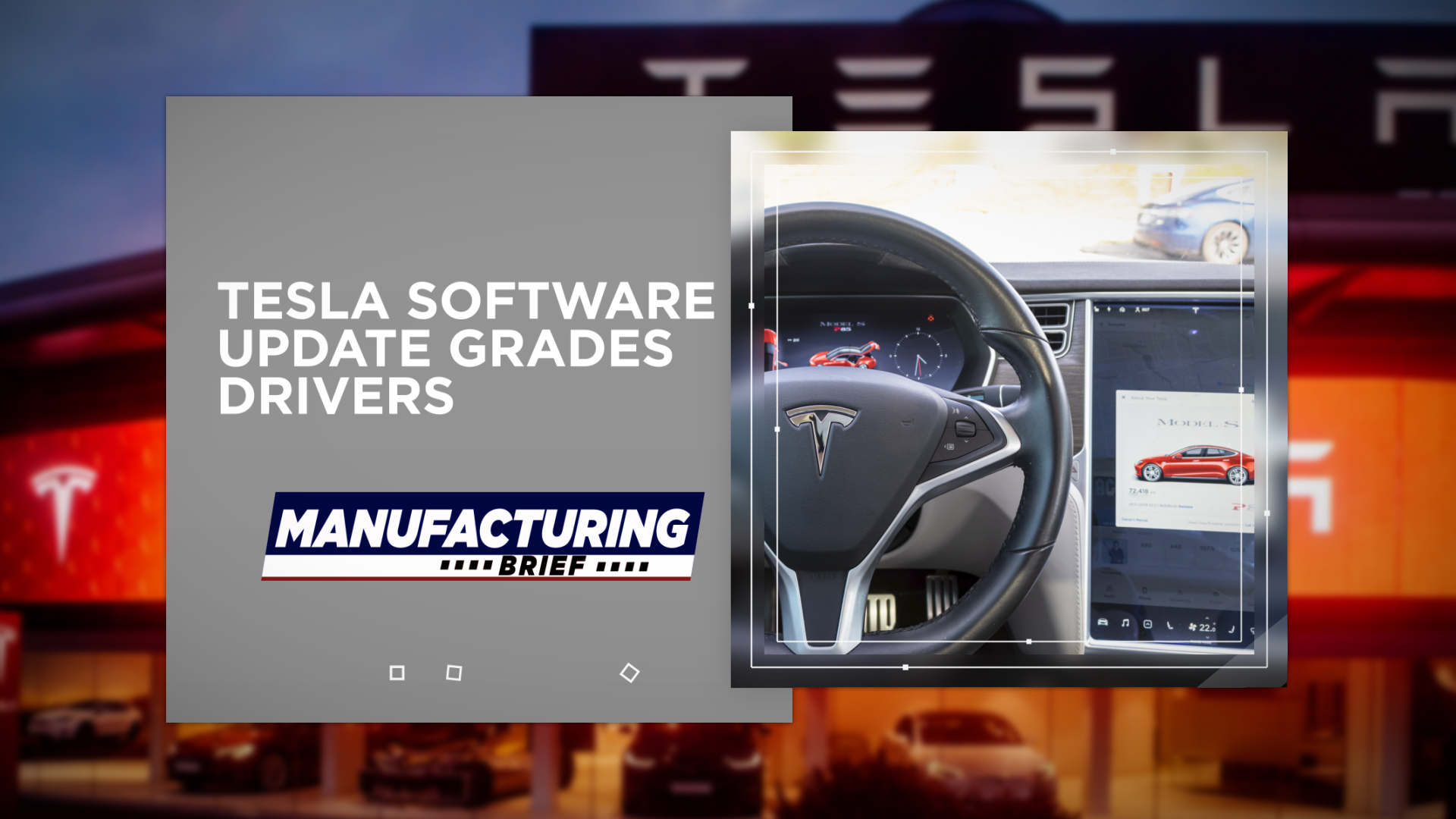 Tesla Software Update Grades Drivers | Industrial Equipment News