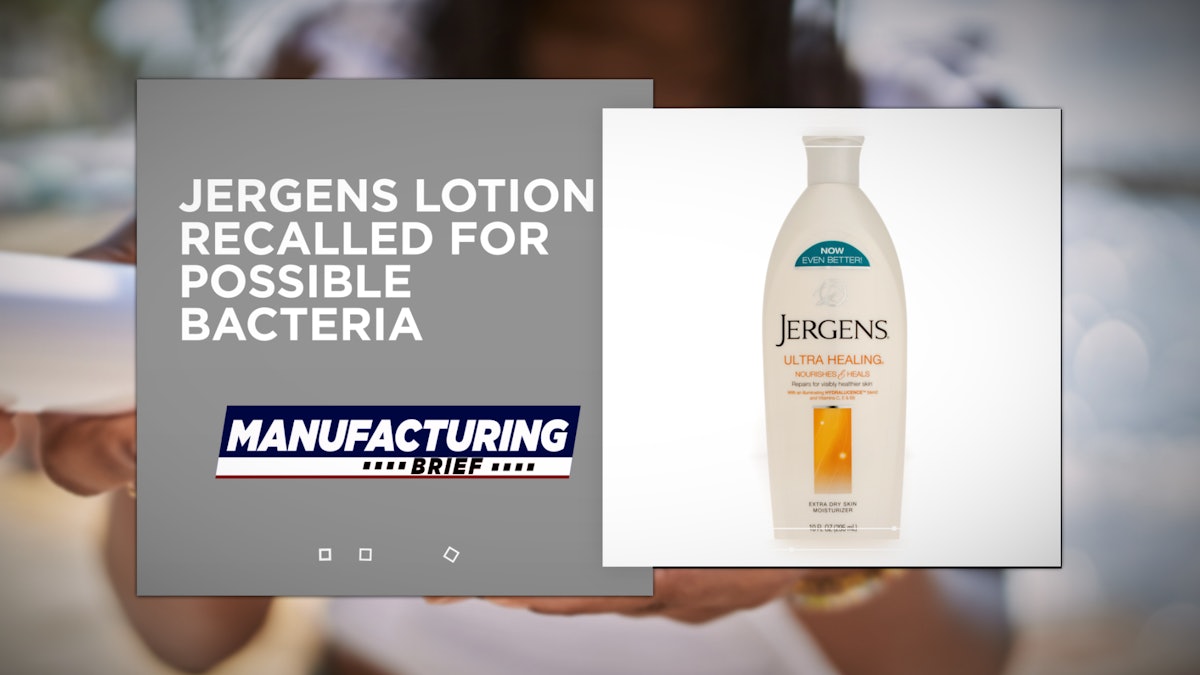 Jergens Lotion Recalled for Possible Bacteria Industrial Equipment News