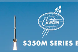 Castelion's $350M funding round graphic.